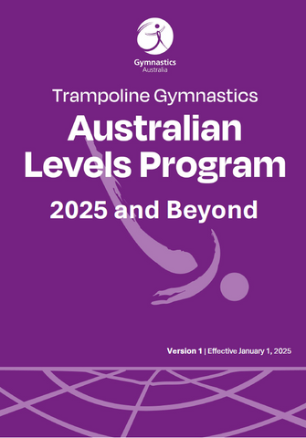 Trampoline Gymnastics 2025 and Beyond Australian Levels Program (ALP) Manual